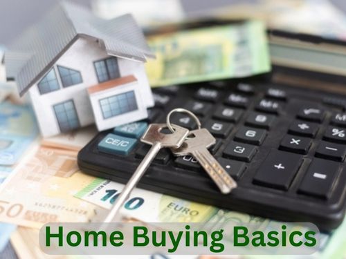 Home Buying Basics